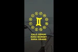 Kalo Gemini lagi suka banget sama orang itu...