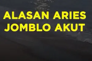 Alasan Aries Jomblo Akut