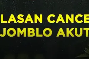 Alasan Cancer Jomblo Akut
