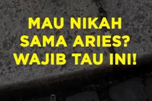 Mau Nikah Sama Aries Wajib Tahu Ini
