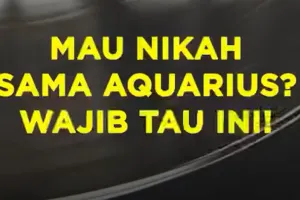 Mau Nikah Sama Aquarius Wajib Tau Ini