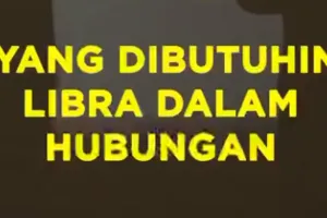 Yang Dibutuhin Libra Dalam Hubungan