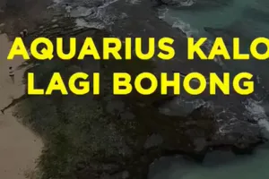 Aquarius Kalo Lagi Bohong