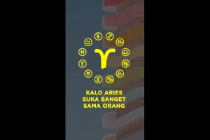 Kalo Aries lagi suka banget sama orang itu...