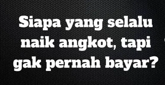 tebak-tebakan nostalgia Berbagai sumber tebak-tebakan nostalgia Berbagai sumber