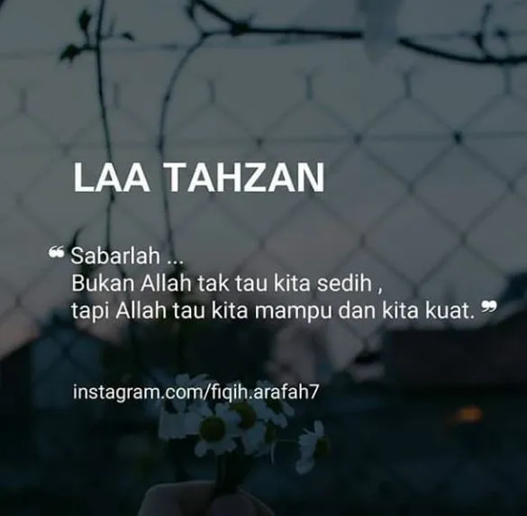 Kata-kata bijak Islami mengobati kesedihan © berbagai sumber Kata-kata bijak Islami mengobati kesedihan © berbagai sumber