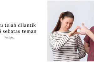 75 Kata-kata sebatas teman, penuh makna dan bikin ambyar