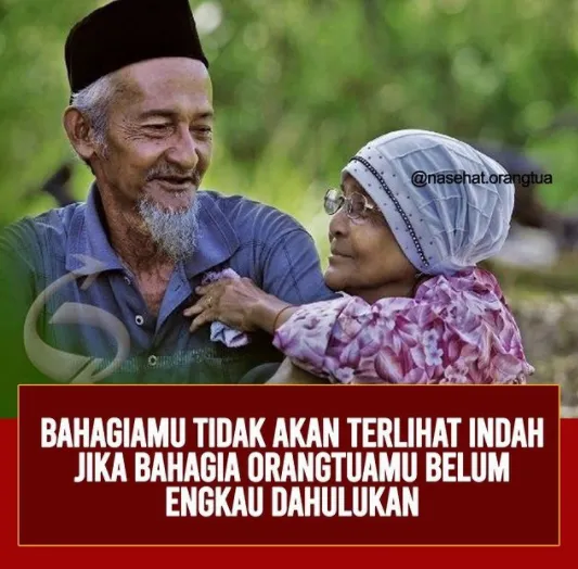 Motto hidup tentang orang tua © berbagai sumber