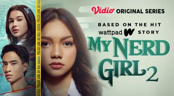 My Nerd Girl 2 © Istimewa My Nerd Girl 2 © Istimewa