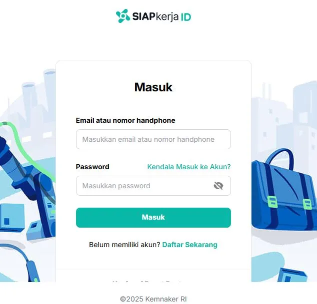 SIAPkerja Kemnaker © 2025 Kemnaker.go.id SIAPkerja Kemnaker © 2025 Kemnaker.go.id